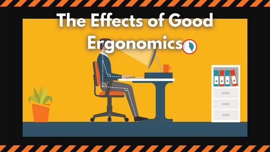 The Effects of good ergonomic practice in the workplace